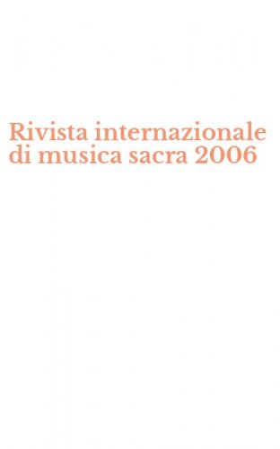 Rivista internazionale di musica sacra 2006