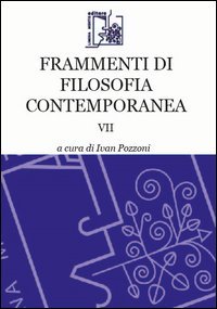 Frammenti di filosofia contemporanea