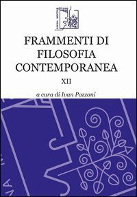 Frammenti di filosofia contemporanea