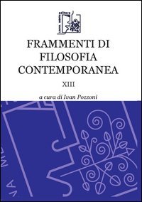 Frammenti di filosofia contemporanea