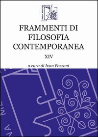 Frammenti di filosofia contemporanea