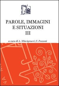 Parole, immagini e situazioni