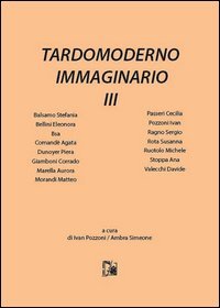 Tardomoderno immaginario