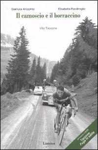 Il camoscio e il borraccino. Vito Taccone