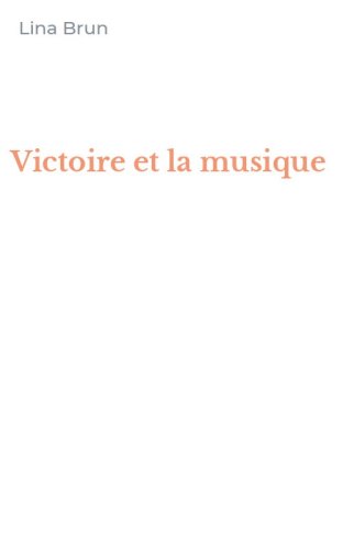 Victoire et la musique