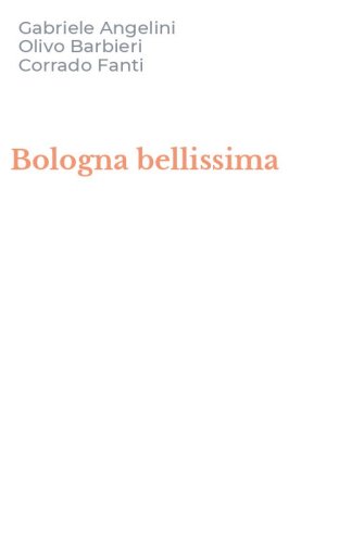 Bologna bellissima