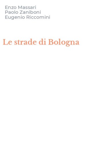 Le strade di Bologna