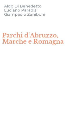 Parchi d'Abruzzo, Marche e Romagna