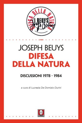 Difesa della natura. Discussioni 1978-1984
