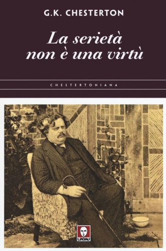 La seriet&agrave; non &egrave; una virt&ugrave;