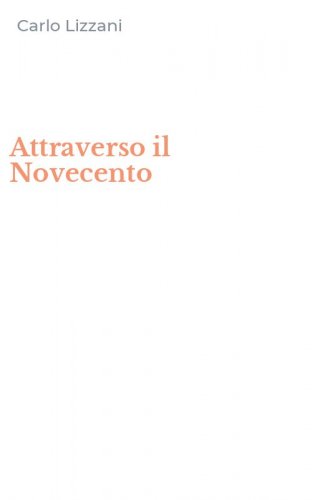 Attraverso il Novecento