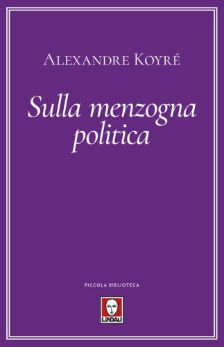 Sulla menzogna politica