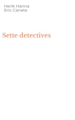 Sette detectives