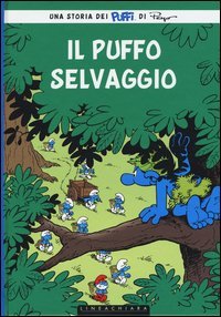 Puffo selvaggio. I puffi