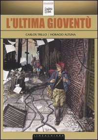 L'ultima giovent&ugrave;