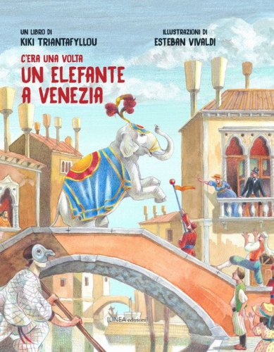 C'era una volta un elefante a Venezia