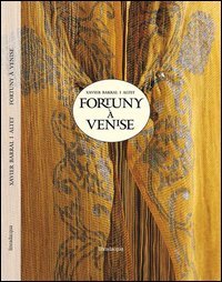 Fortuny &agrave; Venise