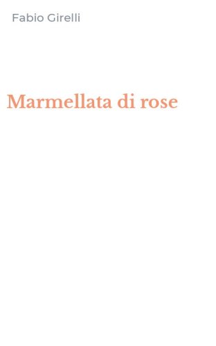 Marmellata di rose