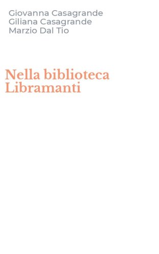 Nella biblioteca Libramanti