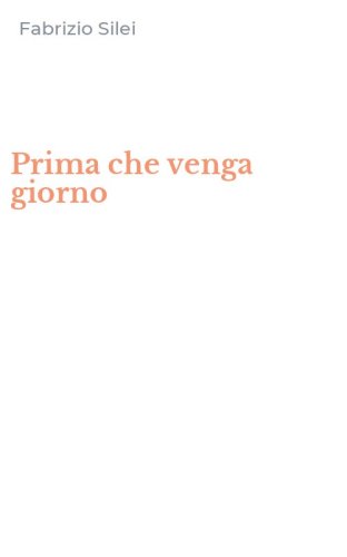 Prima che venga giorno