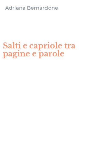 Salti e capriole tra pagine e parole