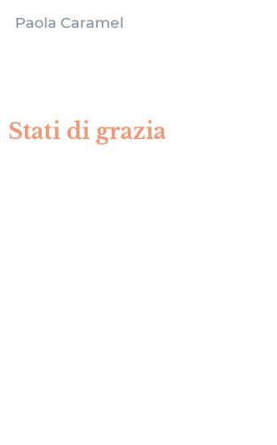 Stati di grazia
