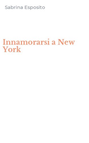 Innamorarsi a New York