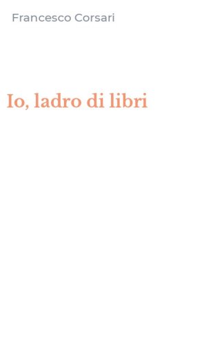 Io, ladro di libri