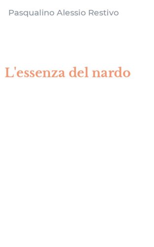 L'essenza del nardo