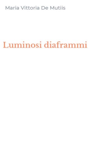 Luminosi diaframmi