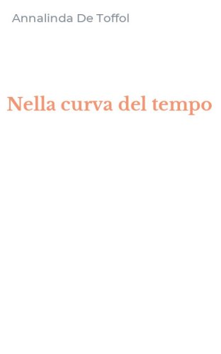 Nella curva del tempo
