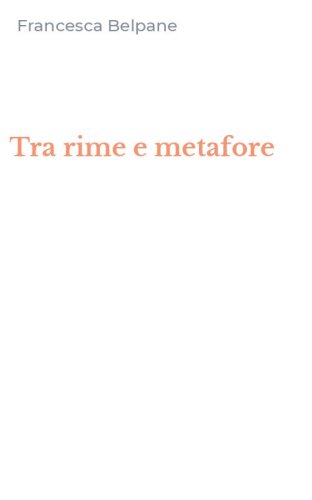 Tra rime e metafore