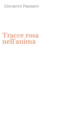 Tracce rosa nell'anima