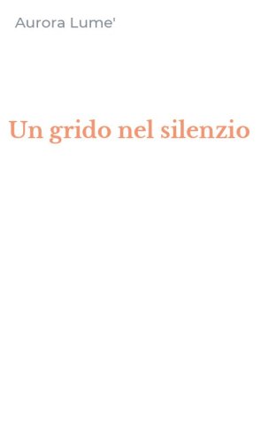 Un grido nel silenzio