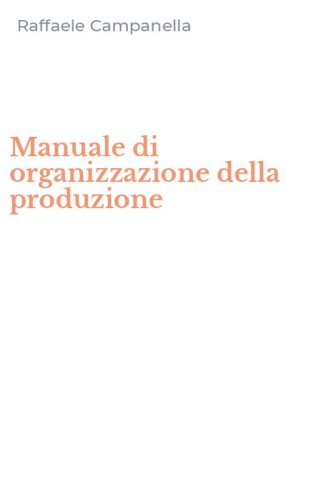 Manuale di organizzazione della produzione