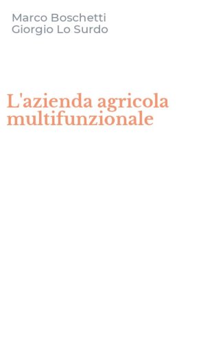 L'azienda agricola multifunzionale