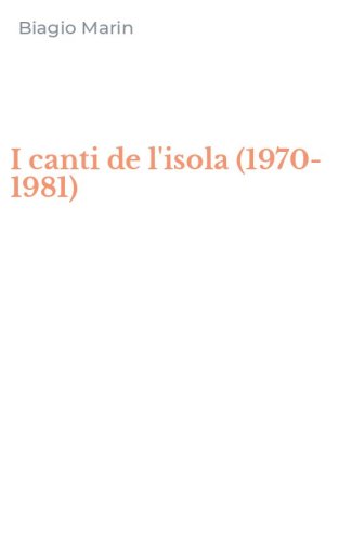 I canti de l'isola (1970-1981)