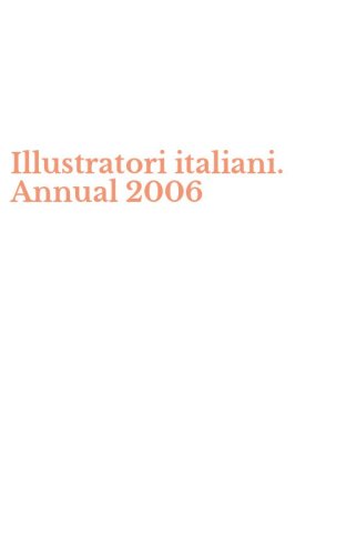 Illustratori italiani. Annual 2006