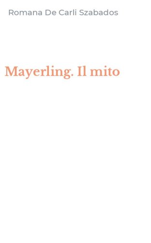 Mayerling. Il mito
