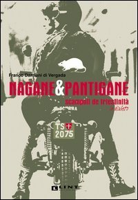 Nagane e pantigane. Scampoli de triestinit&agrave;