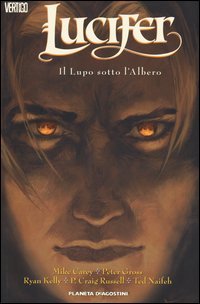 Il lupo sotto l'albero. Lucifer
