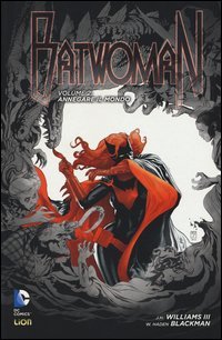 Annegare il mondo. Batwoman