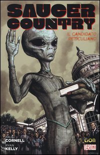 Il candidato reticuliano. Saucer country