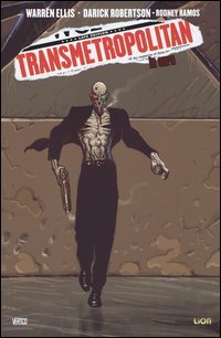 La cura. Transmetropolitan