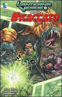 Lanterna verde presenta: Braccato