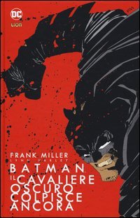 Batman. Il cavaliere oscuro colpisce ancora