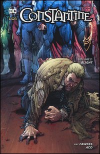Blight. Constantine