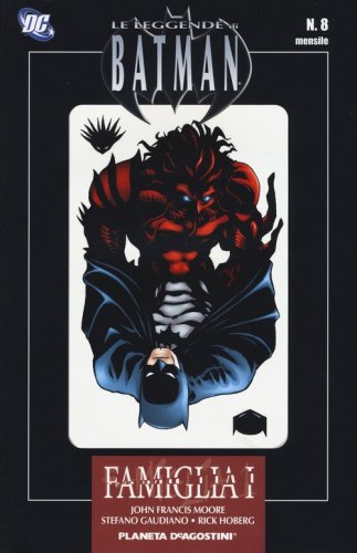 Famiglia, parte 1. Le leggende di Batman