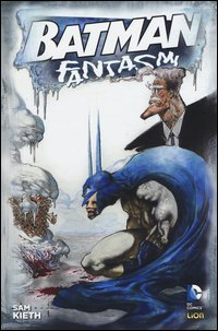 Fantasmi. Batman