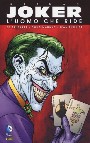Joker, l'uomo che ride. Batman